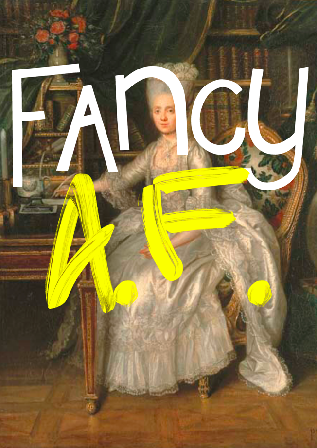 "Fancy A.F." | Fine Art Print