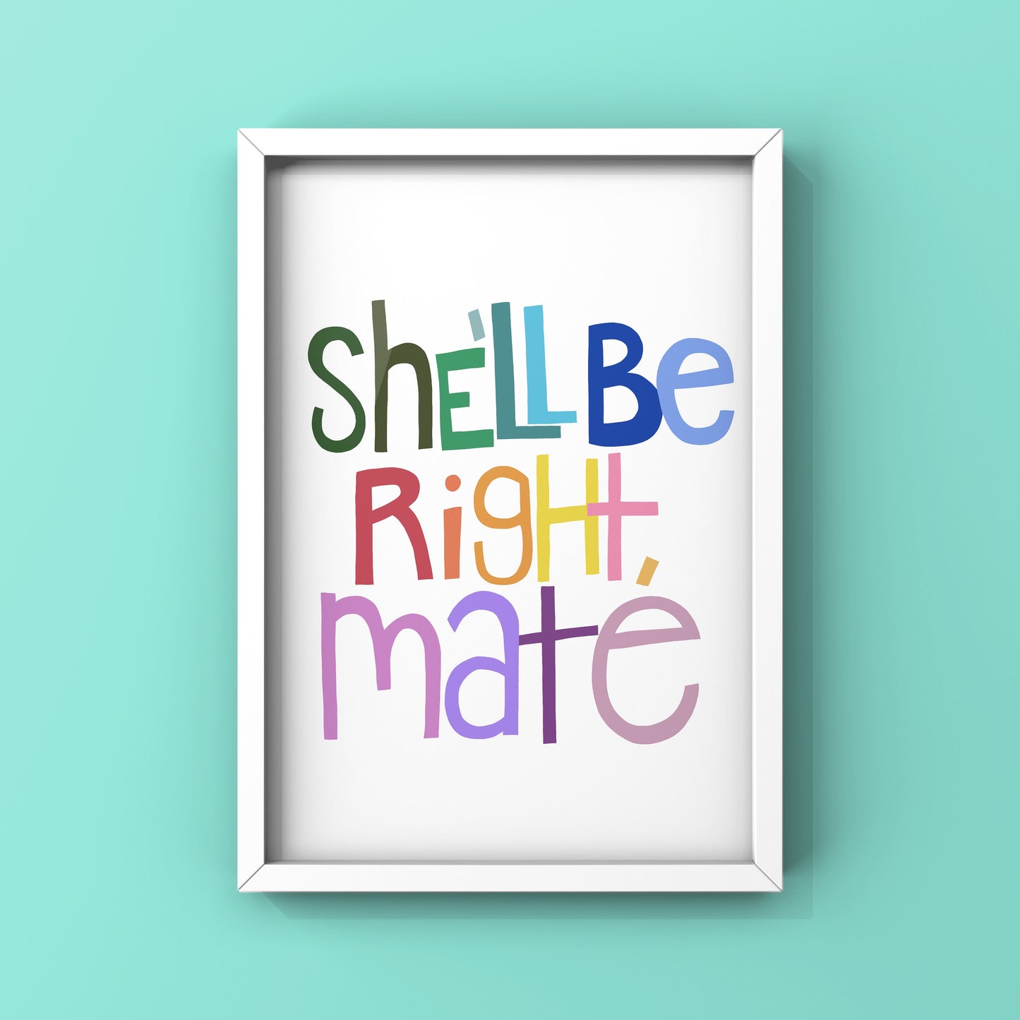 "She'll Be 'Right, Mate" | Fine Art Print